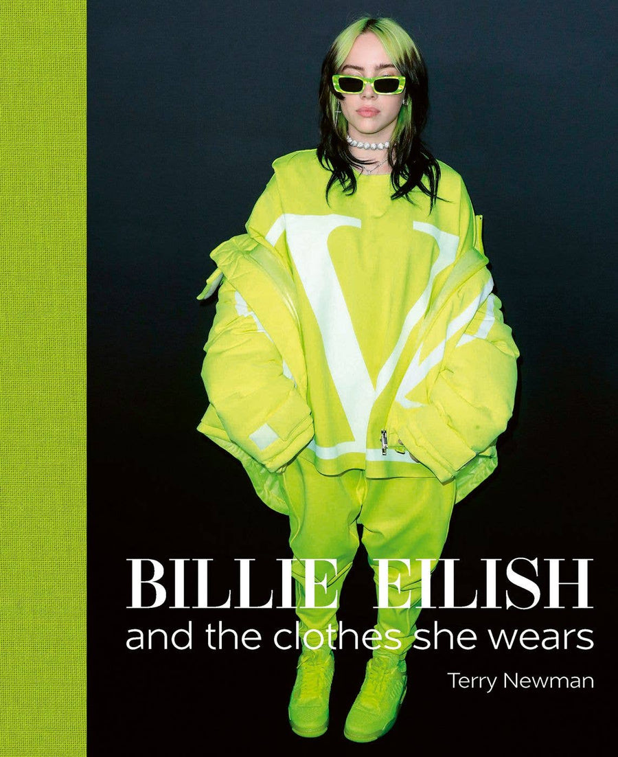 Billie Eilish: and the Clothes She Wears