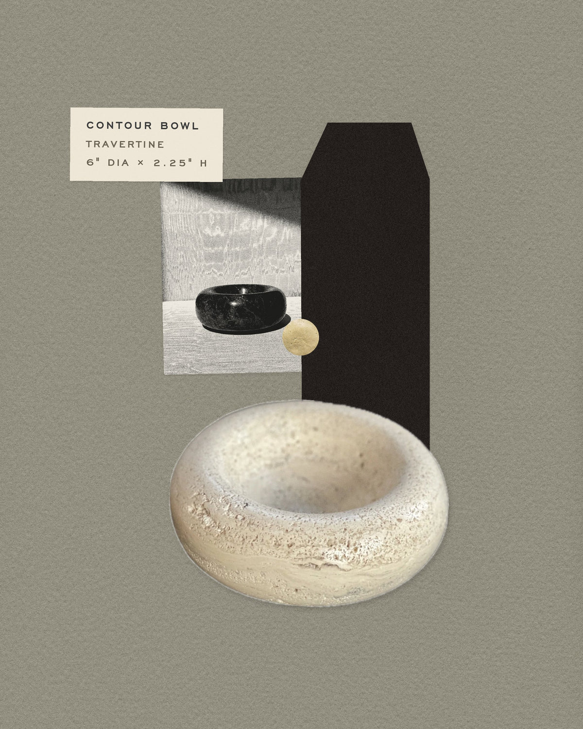 Collage: the Contour Bowl in Travertine on pewter paper
